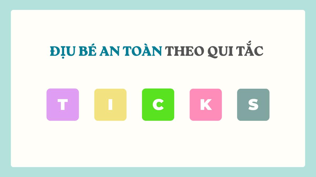 Quy tắc T.I.C.K.S: Tiêu chuẩn địu bé an toàn quốc tế mẹ cần nằm lòng