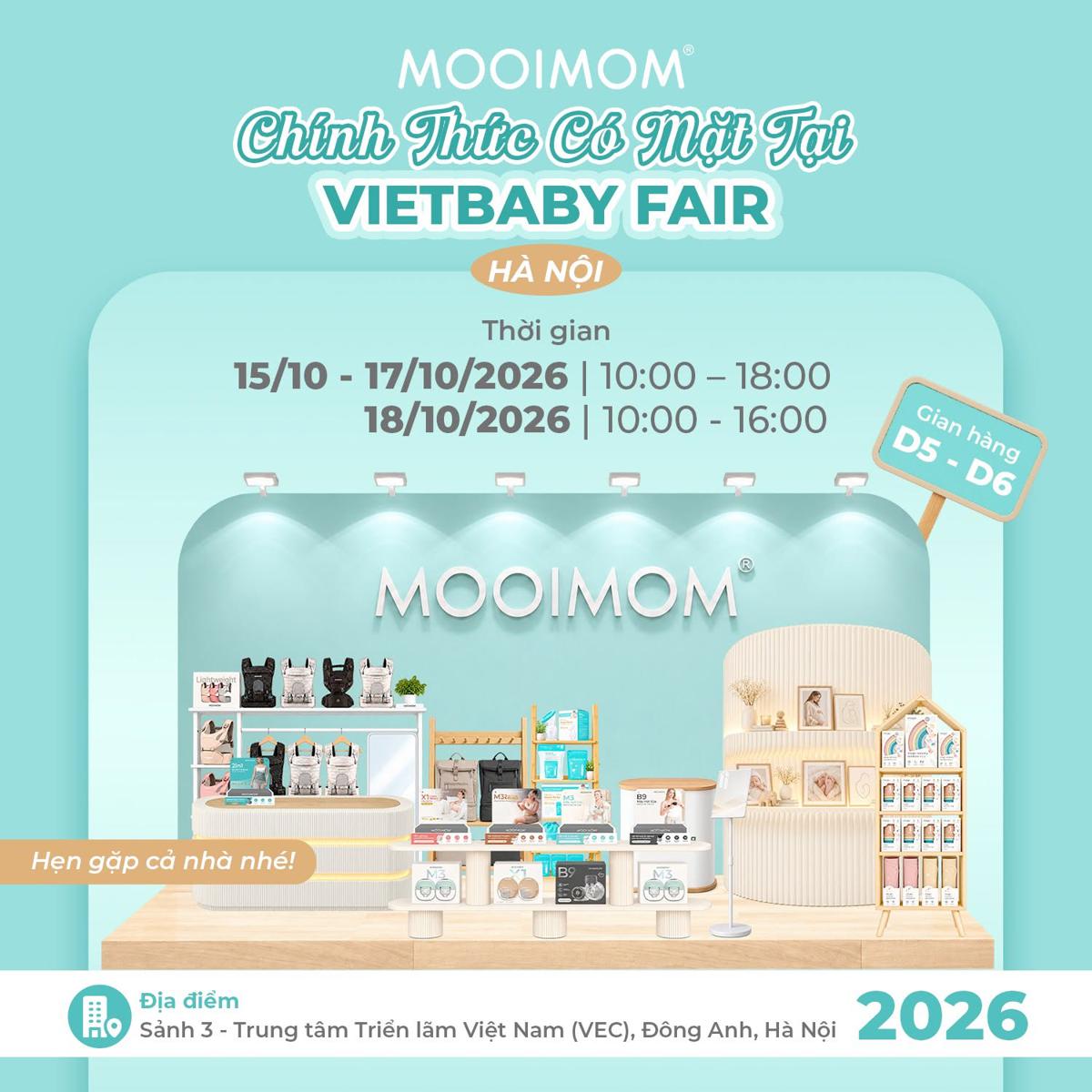 THÔNG BÁO: MOOIMOM CHÍNH THỨC CÓ MẶT TẠI VIETBABY FAIR HÀ NỘI 2026 SẴN SÀNG CHUỖI SỰ KIỆN VÀ QUÀ TẶNG HẤP DẪN
